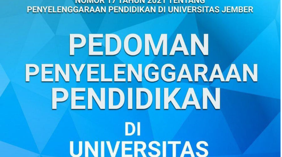 PEDOMAN PENYELENGGARAAN PENDIDIKAN UNEJ