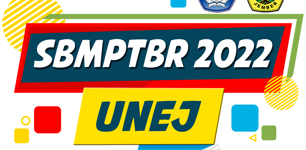 PANDUAN PENERIMAAN MAHASISWA BARU SELEKSI BERSAMA MASUK PERGURUAN TINGGI SE-BESUKI RAYA (SBMPTBR) TAHUN AKADEMIK 2022/2023